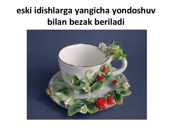 eski idishlarga yangicha yondoshuv bilan bezak beriladi eski idishlarga yangicha yondoshuv bilan bezak beriladi