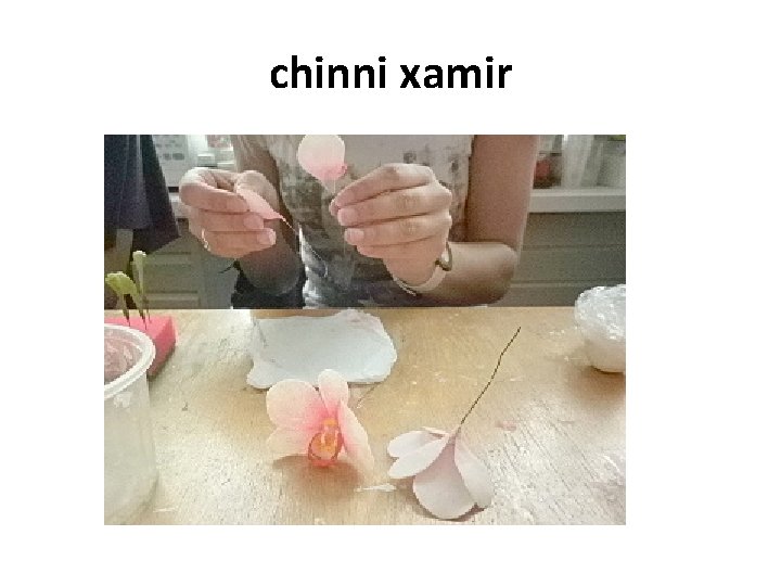 chinni xamir chinni xamir