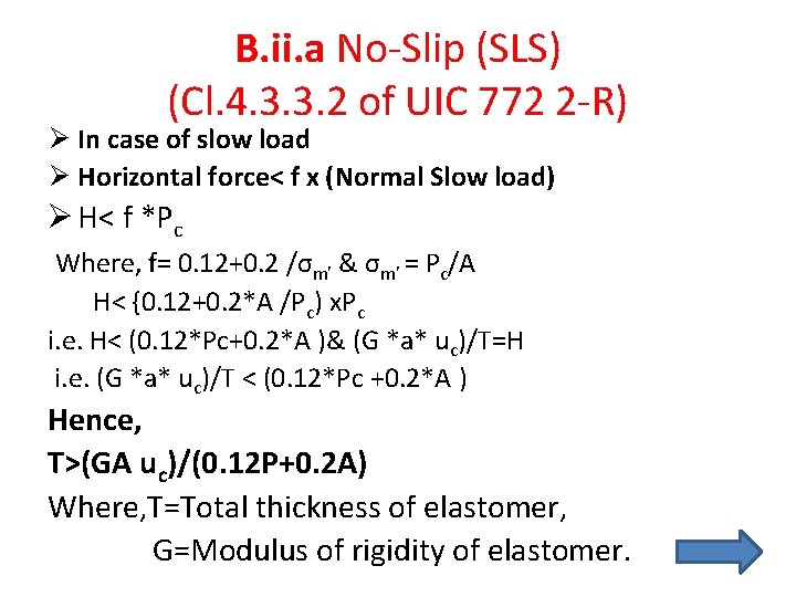 B. ii. a No-Slip (SLS) (Cl. 4. 3. 3. 2 of UIC 772 2
