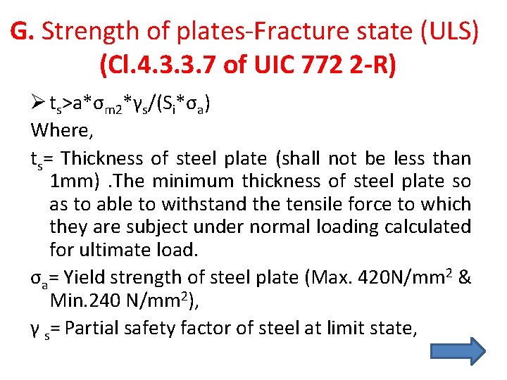 G. Strength of plates-Fracture state (ULS) (Cl. 4. 3. 3. 7 of UIC 772