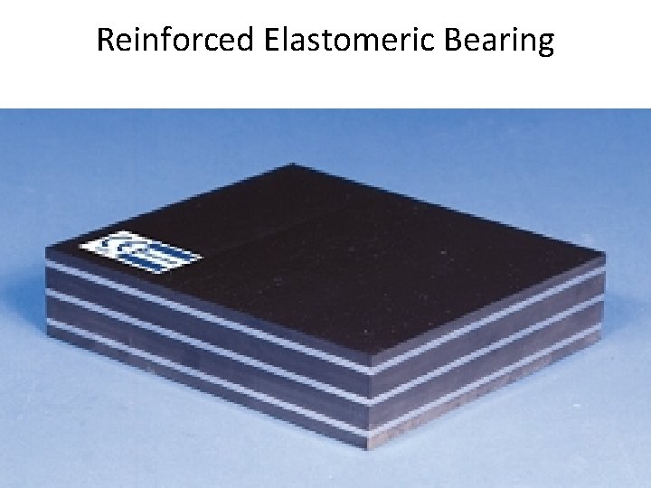 Reinforced Elastomeric Bearing 
