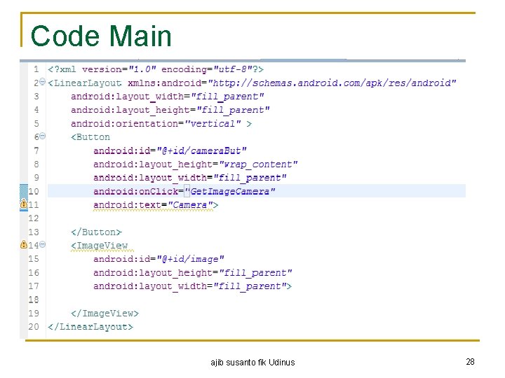 Code Main ajib susanto fik Udinus 28 