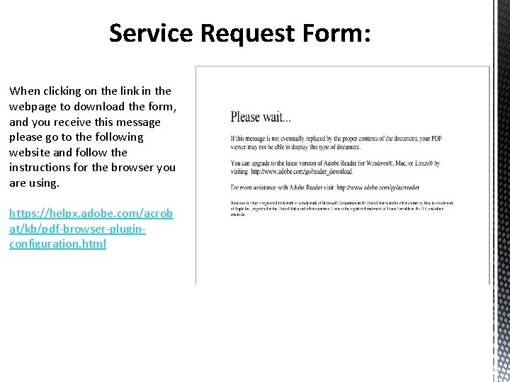 Service Request Form: When clicking on the link in the webpage to download the