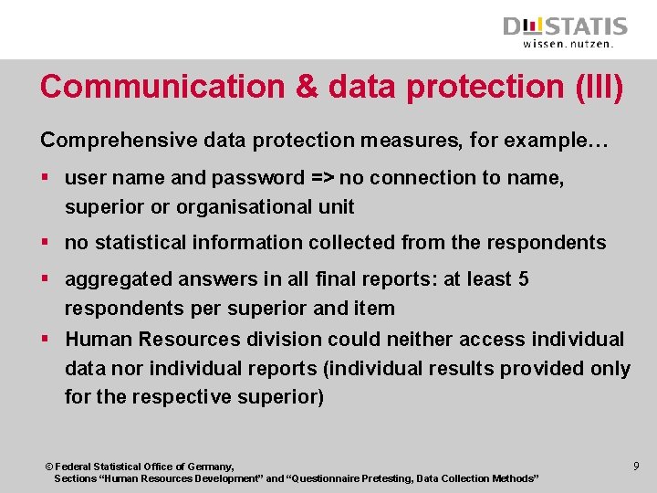 Communication & data protection (III) Comprehensive data protection measures, for example… § user name