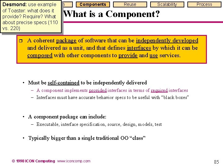 Traceabilityuse example Precision Desmond: of Toaster: what does it provide? Require? What about precise Traceabilityuse example Precision Desmond: of Toaster: what does it provide? Require? What about precise