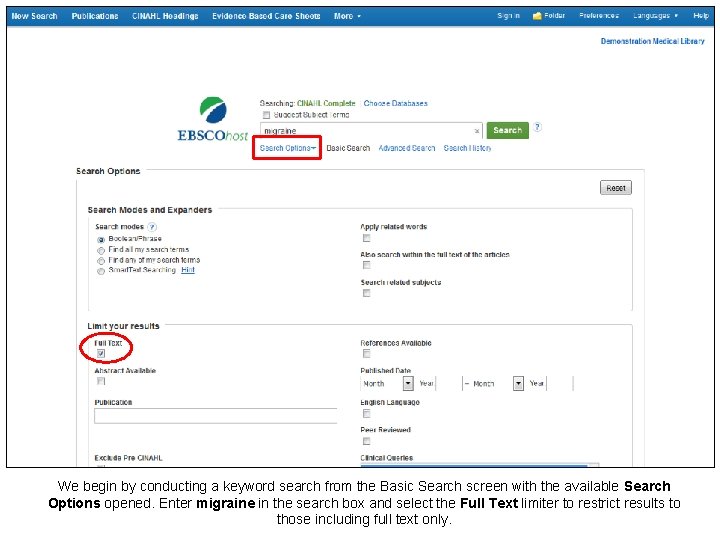 We begin by conducting a keyword search from the Basic Search screen with the We begin by conducting a keyword search from the Basic Search screen with the