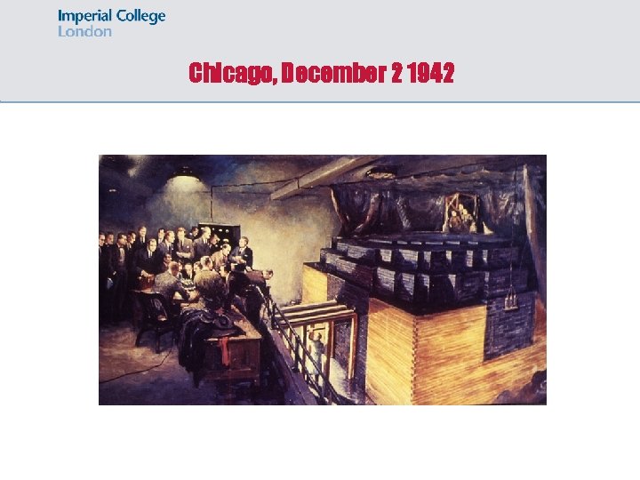 Chicago, December 2 1942 