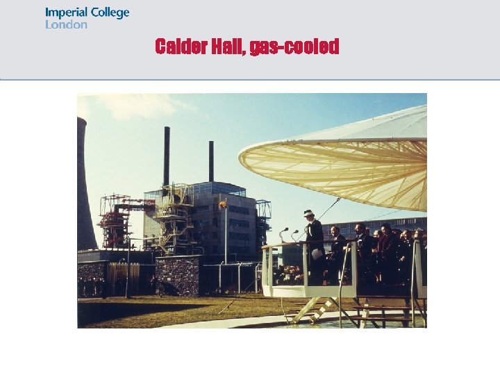 Calder Hall, gas-cooled 