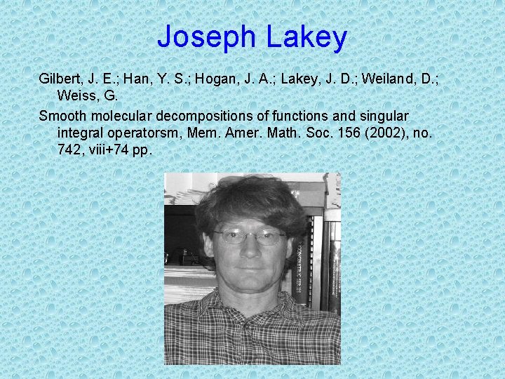 Joseph Lakey Gilbert, J. E. ; Han, Y. S. ; Hogan, J. A. ;