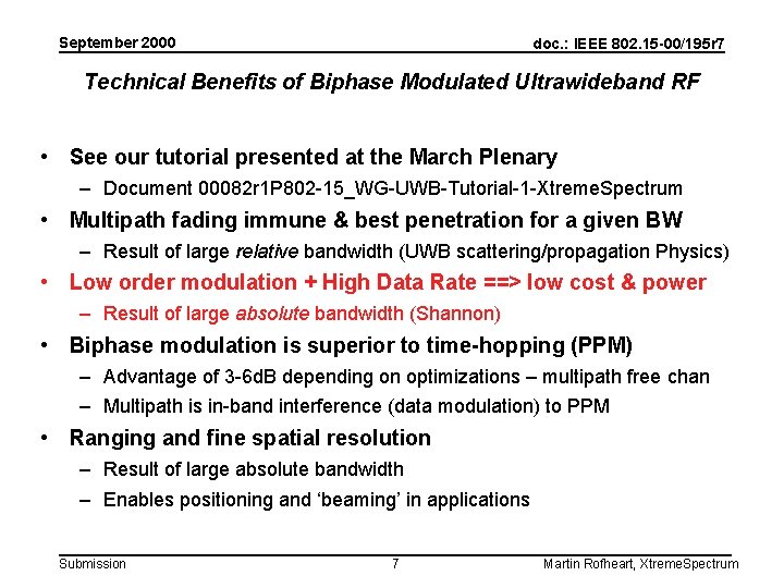 September 2000 doc. : IEEE 802. 15 -00/195 r 7 Technical Benefits of Biphase