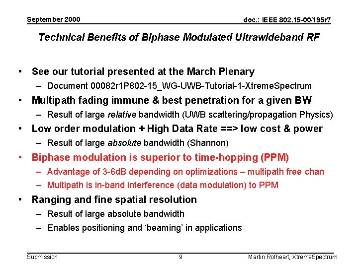 September 2000 doc. : IEEE 802. 15 -00/195 r 7 Technical Benefits of Biphase