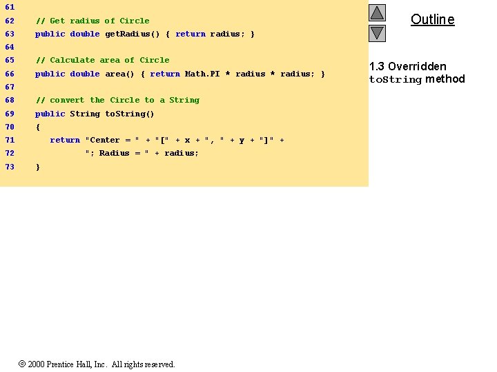 61 62 // Get radius of Circle 63 public double get. Radius() { return