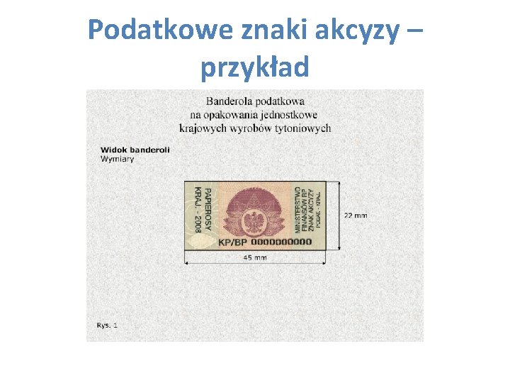 Podatkowe znaki akcyzy – przykład 