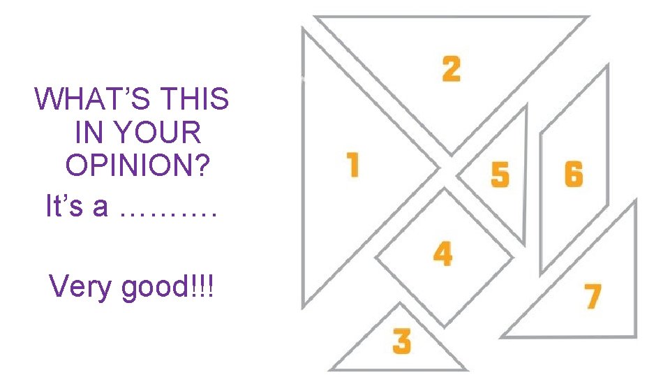 WHAT’S THIS IN YOUR OPINION? It’s a ………. Very good!!! 