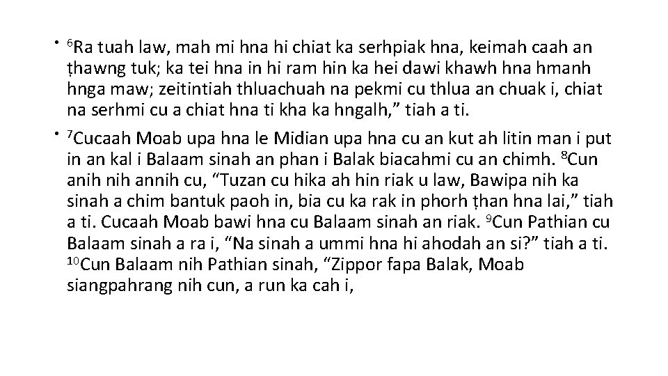  • 6 Ra • tuah law, mah mi hna hi chiat ka serhpiak