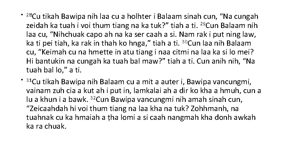  • 28 Cu • tikah Bawipa nih laa cu a holhter i Balaam