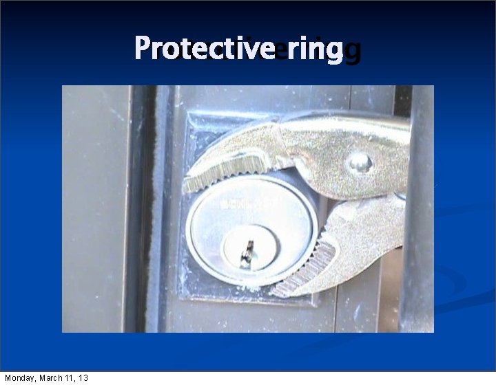 Protective ring Monday, March 11, 13 
