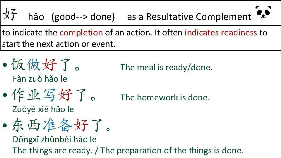 好 hǎo (good--> done) as a Resultative Complement to indicate the completion of an 好 hǎo (good--> done) as a Resultative Complement to indicate the completion of an