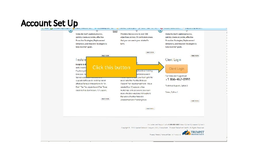 Account Set Up Click this button 