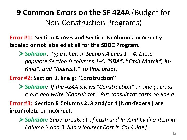 9 Common Errors on the SF 424 A (Budget for Non-Construction Programs) Error #1: