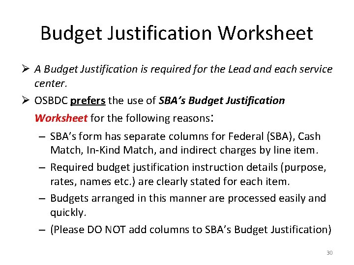 Budget Justification Worksheet Ø A Budget Justification is required for the Lead and each