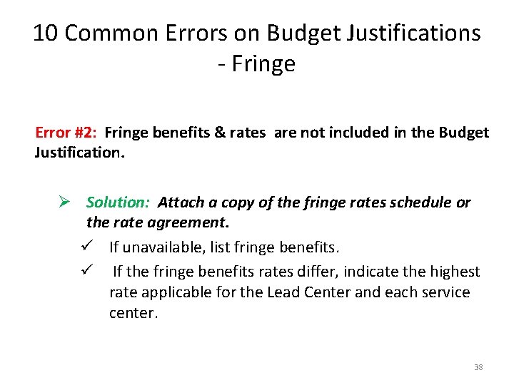 10 Common Errors on Budget Justifications - Fringe Error #2: Fringe benefits & rates