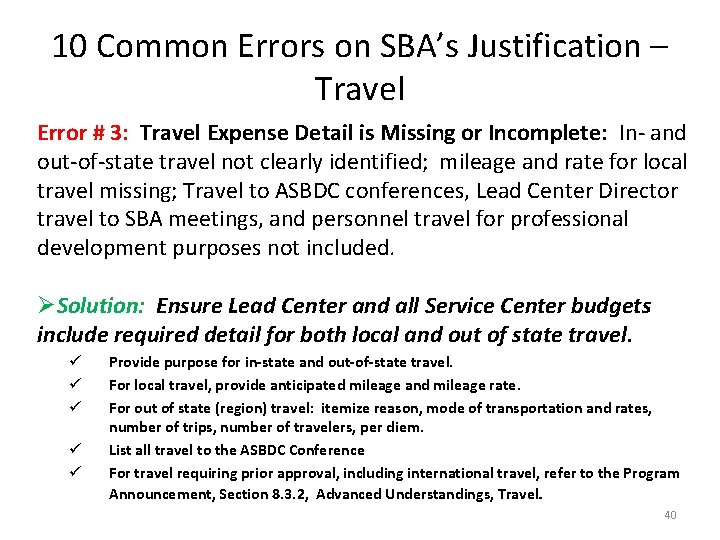 10 Common Errors on SBA’s Justification – Travel Error # 3: Travel Expense Detail