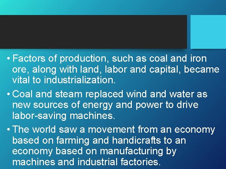 Industrial Revolution Standards and Objectives SSWH 15 Describe