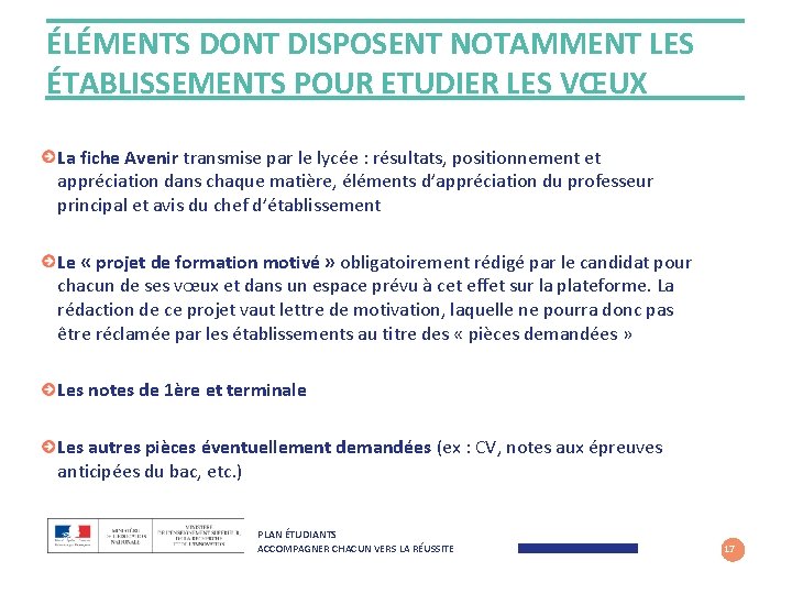 ÉLÉMENTS DONT DISPOSENT NOTAMMENT LES ÉTABLISSEMENTS POUR ETUDIER LES VŒUX La fiche Avenir transmise