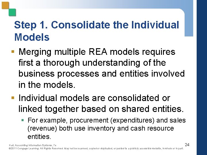 Step 1. Consolidate the Individual Models § Merging multiple REA models requires first a