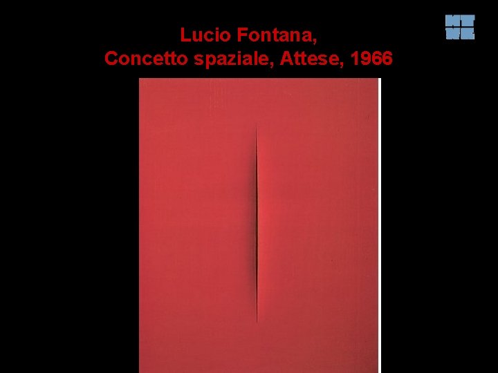 Lucio Fontana, Concetto spaziale, Attese, 1966 
