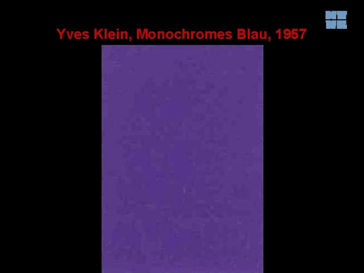 Yves Klein, Monochromes Blau, 1957 