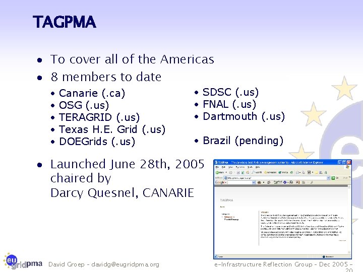 TAGPMA · To cover all of the Americas · 8 members to date •