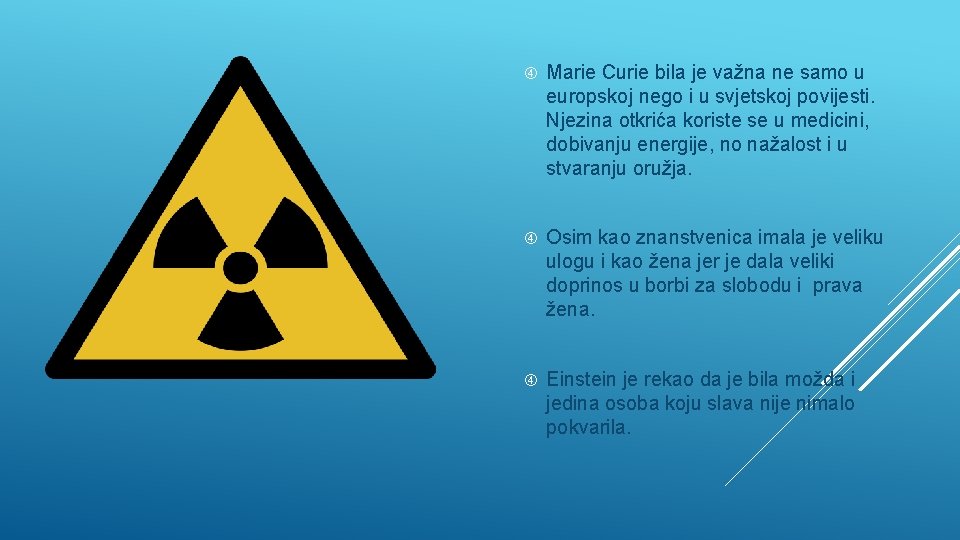  Marie Curie bila je važna ne samo u europskoj nego i u svjetskoj