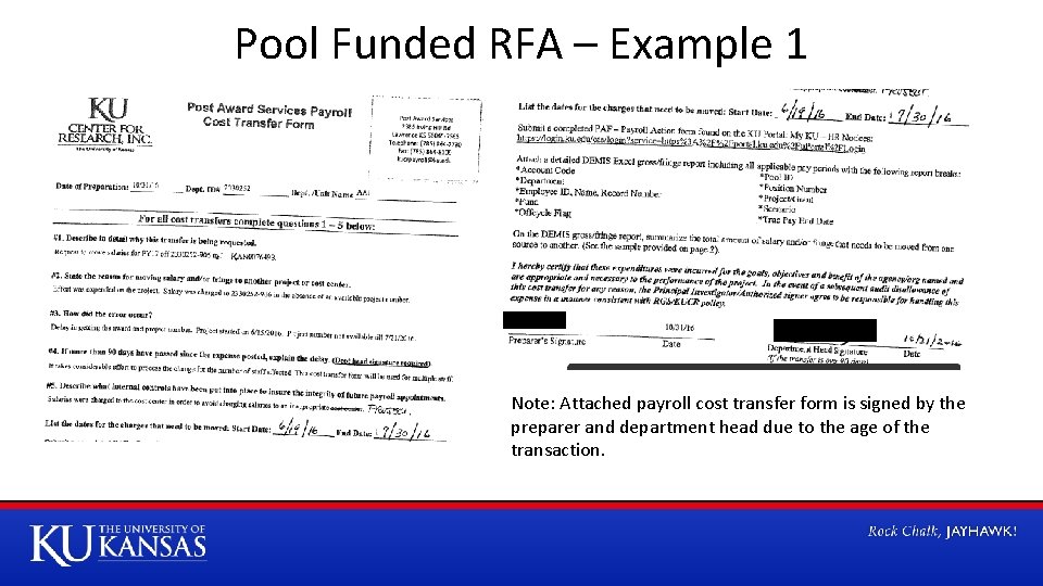 Pool Funded RFA – Example 1 Note: Attached payroll cost transfer form is signed
