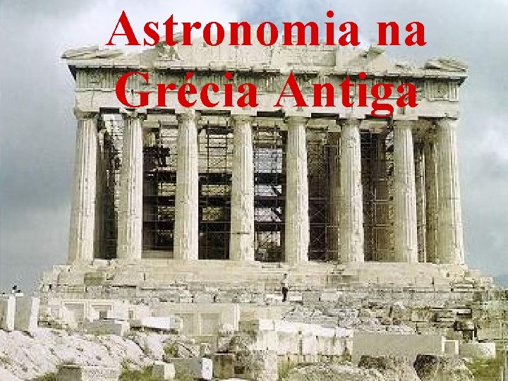 Astronomia na Grécia Antiga 