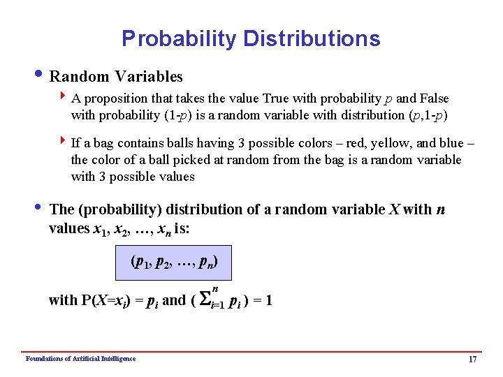 Probability Distributions i Random Variables 4 A proposition that takes the value True with