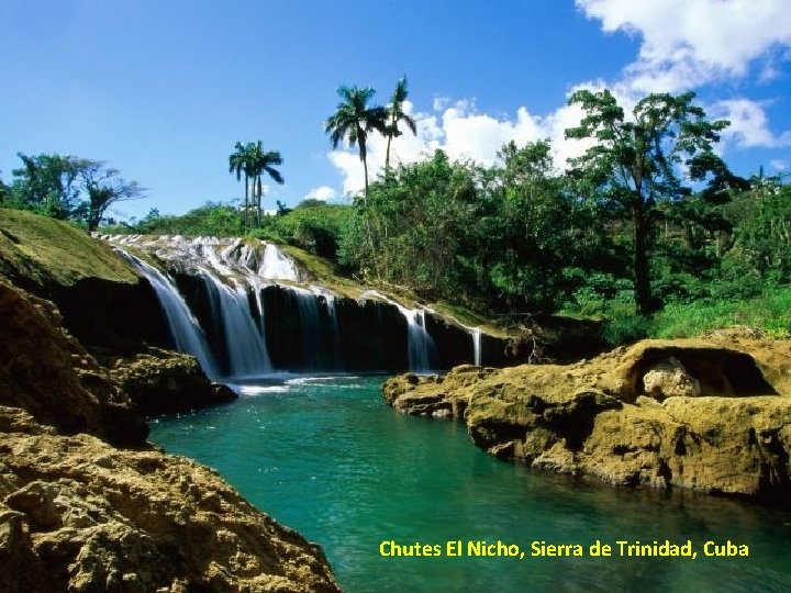 Chutes El Nicho, Sierra de Trinidad, Cuba 