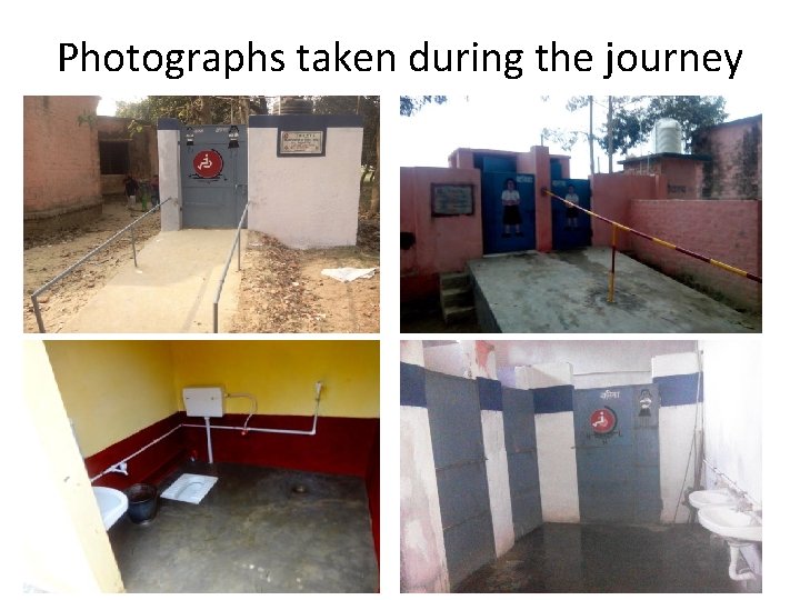 Photographs taken during the journey 