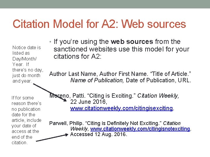 Citation Model for A 2: Web sources Notice date is listed as Day/Month/ Year.