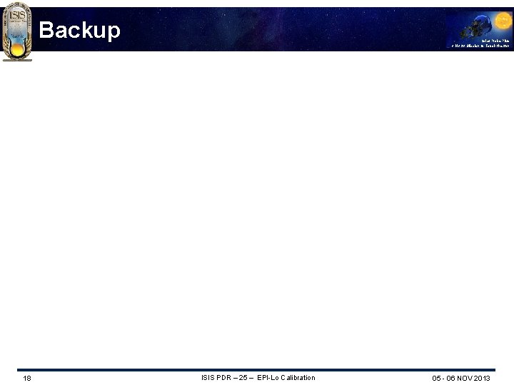 Backup 18 Solar Probe Plus A NASA Mission to Touch the Sun ISIS PDR