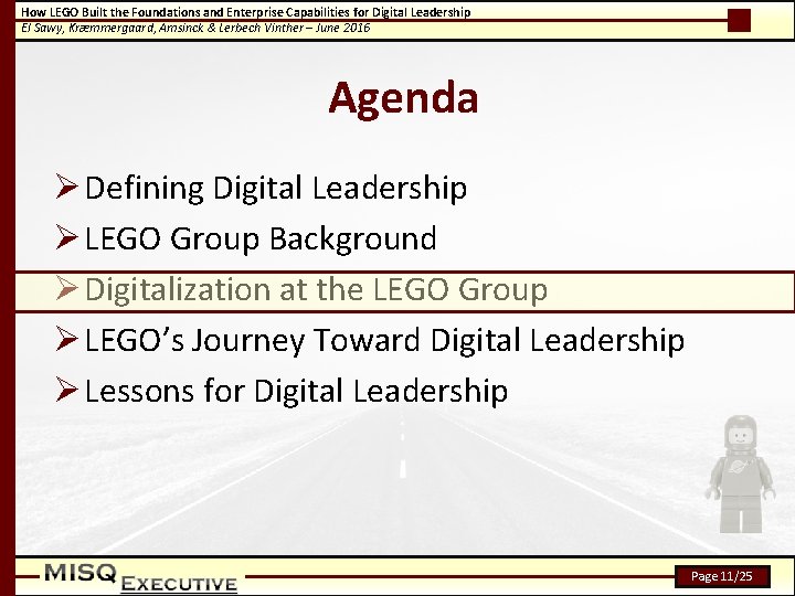 How LEGO Built the Foundations and Enterprise Capabilities for Digital Leadership El Sawy, Kræmmergaard,