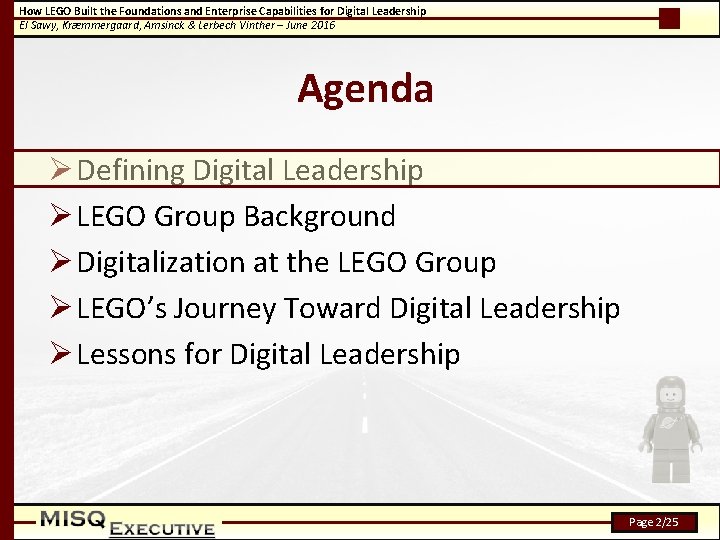How LEGO Built the Foundations and Enterprise Capabilities for Digital Leadership El Sawy, Kræmmergaard,