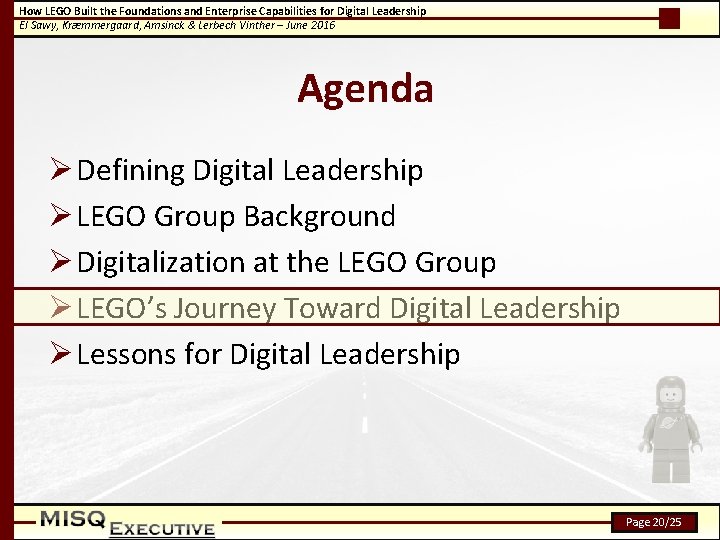 How LEGO Built the Foundations and Enterprise Capabilities for Digital Leadership El Sawy, Kræmmergaard,