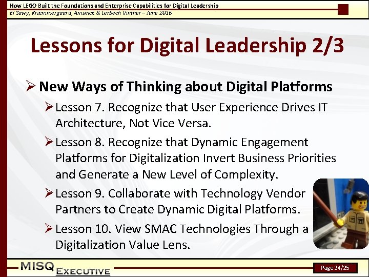 How LEGO Built the Foundations and Enterprise Capabilities for Digital Leadership El Sawy, Kræmmergaard,