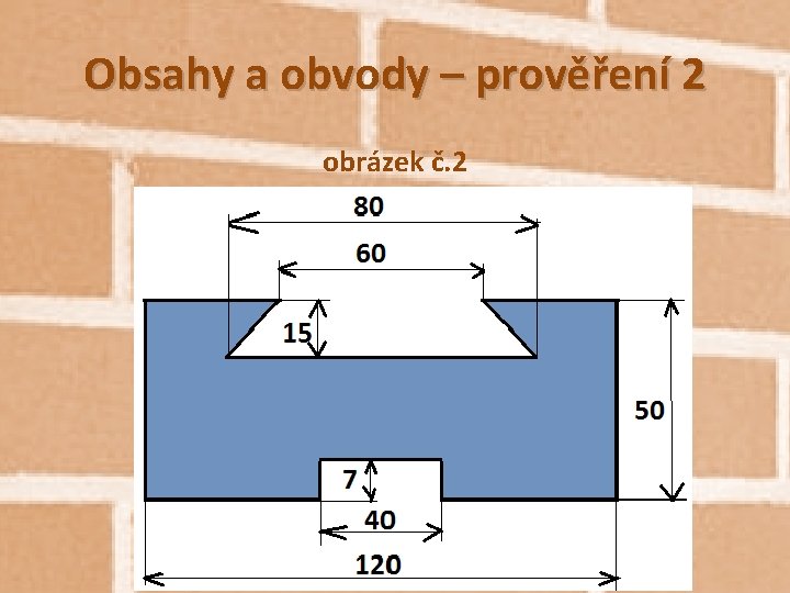 Obsahy a obvody – prověření 2 obrázek č. 2 