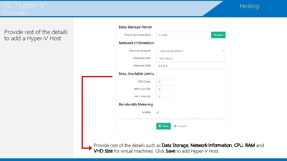 HC Hyper-V Controller Hosting Provide rest of the details to add a Hyper-V Host