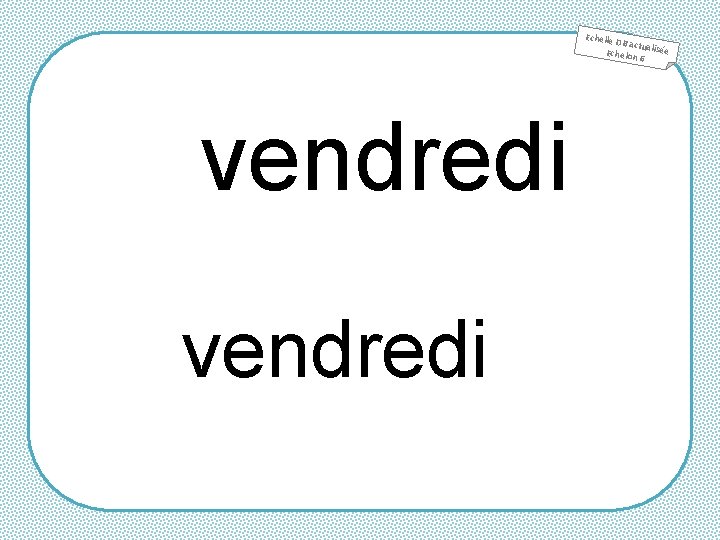 Echelle DB actu Echelon alisée 6 vendredi 