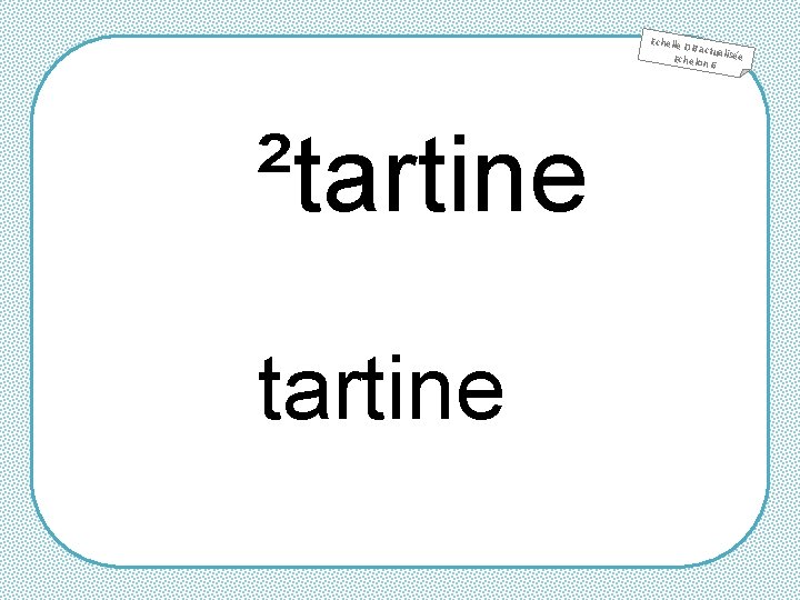 Echelle DB actu Echelon alisée 6 ²tartine 