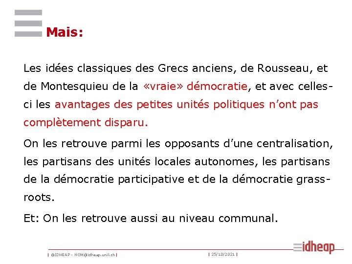 Mais: Les idées classiques des Grecs anciens, de Rousseau, et de Montesquieu de la